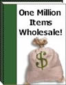One Million Items Wholesale